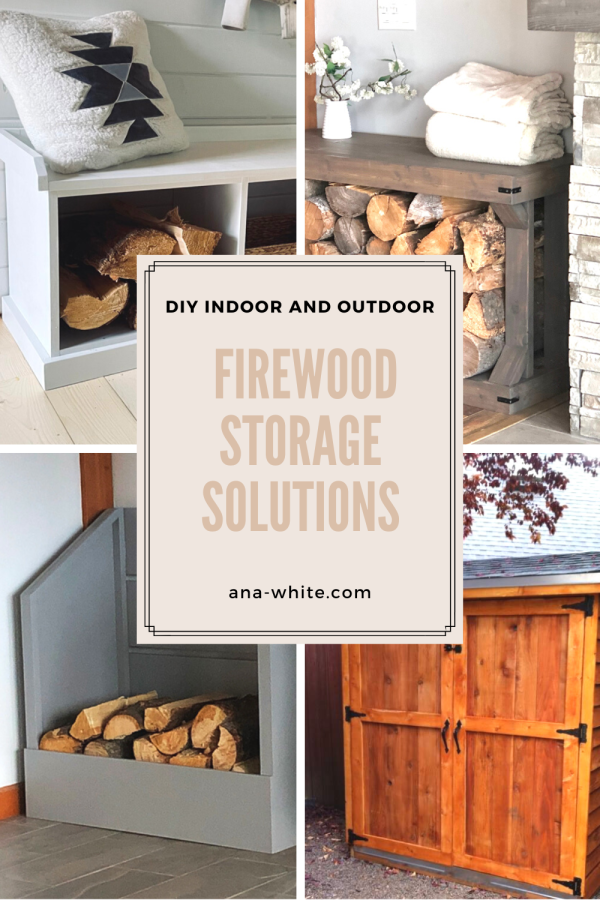 20 Firewood Storage Plans Ana White